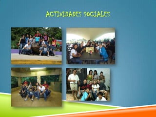 ACTIVIDADES SOCIALES
 