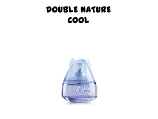 DOUBLE NATURECOOL
