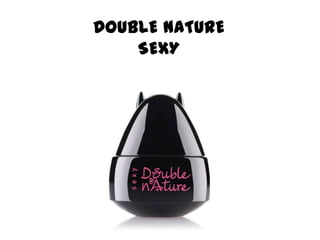 DOUBLE NATURESEXY
