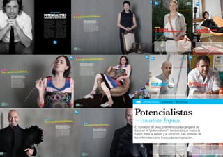 sEbastián fErrarasi


                                      potEncialistas                                                                                                   Los potencialistaépoca
                                                                                                                                                        MÓNICA QUESADA


                                                                                                                                                                                  s,
                                      paradigma de nuestra época                                                                                             paradigma de nuestra
                                      Liberar el potencial, vivir muchas vidas en una   Triatlonista, participa de la competencia                                                                        LIBERAR EL POTENCIAL, VIVIR MUCHAS
                                      vida, regirse por la pasión y enfrentar nuevos    internacional más exigente en su disciplina,                                                                     VIDAS EN UNA VIDA, REGIRSE POR LA
                                      desafíos. Ser potencialista es una actitud. da,   el IRONMAN. Su actitud de superación                                                                             PASIÓN Y ENFRENTAR NUEVOS DESAFÍOS.
                                      regirse por la .a sus motivaciones personales,    mental lo llevó a competir exitosamente en                                                                       SER POTENCIALISTA ES UNA ACTITUD.
                                      aunque para participar de las exigentes           esta disciplina, de la cual extrae aprendizajes
                                                                                                                                                                                                         Como oceanógrafa científica, navegó los mares
                                      pruebas del Campeonato Mundial .                  para la vida y para el negocio.
                                                                                                                                                                                                         del mundo. Luego dio espacio a su costado
                                      Sebastián armó una impresionante                  A pesar de su ajustada agenda, siempre
                                                                                                                                                                                                         corporativo y trabajó en grandes compañías. Fue
                                      carrera profesional, sólidamente basada           encuentra tiempo para entrenar. Incluso,
                                                                                                                                                                                                         también profesora de física y matemática. Después
                                      en una extraordinaria capacidad de                entrena en los aeropuertos, aprovechando
                                                                                                                                                                                                         de criar a sus hijos, decidió que su casa sería hogar
                                      relacionamiento y perseverancia guiada            las horas de espera.                                                                                             de tránsito para bebés en proceso de adopción.
                                      por objetivos y valores.                          Su puesto como director regional                                                                                 En todo momento, en cada lugar, Mónica se adapta
                                      Comenzó en la empresa como cadete. Y hoy          de Laboratorios Bagó lo enfrenta                                                                                 con soltura a cada nueva situación porque disfruta
                                      es uno de sus principales directivos.             constantemente a las exóticas culturas del                                                                       de nuevos desafíos, con la paciencia de quien sabe
                                      Sus constantes viajes a culturas muy              sudeste asiático. Gracias a las diversidad                                                                       que lo diferente potencia la libertad.
                                      diversas (India, Rusia, Vietnam), alimentan       social, Sebastián Ferrarassi extrae un
                                      su capacidad de adaptación y ponen en             aprendizaje de cada oportunidad y se aboca
                                      marcha su creatividad para encontrar              a su trabajo con el mismo fervor con el que
                                      soluciones a los distintos desafíos de su         participa de exigentes triatlones, donde pone
                                      vida personal, profesional y deportiva.           a prueba su cuerpo en carreras de natación,
                                      Descubrió una nueva vida como padre.              ciclismo y trote. Un hombre para quien los
                                      Tiene una beba de 10 meses que modificó           desafíos físicos y mentales son un estilo de
                                      sus prioridades.                                  vida, una fuente de motivación diaria.                   El actor dE
                                                                                                                                               Traffic Es El
                                                                                                                                            primEr hombrE
                                                                                                                                             En posar para
                                                                                                                                              El calEndario
                                                                                                                                                    campari.
                                                                                                                                                  hacE poco
                                                                                                                                              visito a dilma
                                                                                                                                                   roussEff,
                                                                                                                                             candidata a la
                                                                                                                                                prEsidEncia
                                                                                                                                                 dEl brasil .
                                                                                                                                            En 2011 filmara
                                                                                                                                                Luna Park,                  Libere
                                                                                                                                                    sobrE la                su
                                                                                                                                            novEla dE brEt                  potencial     ™



                                                                                                                                               Easton Ellis.
                                                                                                                                                      americanexpress.com.ar/potencial




                                                                                                                                                           14




                                                                                                                                                                 Los potencialistas,
                                                                                                                                                                   MARIANA CORTÉS




                                                                                                                                                                                     paradigma de nuestra época
                                                                                                                                                                                     LIBERAR EL POTENCIAL, VIVIR MUCHAS
                                                                                                                                                                                     VIDAS EN UNA VIDA, REGIRSE POR LA
                                                                                                                                                                                     PASIÓN Y ENFRENTAR NUEVOS DESAFÍOS.
                                                                                                                                                                                     SER POTENCIALISTA ES UNA ACTITUD.
                                                                                                                                                                                     Durante un tiempo, Mariana buscó trabajo.
                                                                                                                                                                                     Pero finalmente apeló a su imaginación
                                                                                                                                                                                     y empezó a diseñar bikinis que luego vendía
                                                                                                                                                                                     en la playa. Hoy es el alma de Juana de Arco,
                                                                                                                                                                                     su local-galería de Palermo donde exhibe
                                                                                                                                                                                     las coloridas prendas que diseña, con el mismo
                                                                                                                                                                                     afán con el que pinta, dibuja y toma fotografías.
                                                                                                                                                                                     Además, con esa energía creadora lleva adelante
                                                                                                                                                                                     el proyecto Nido, un emprendimiento social en el
                                                                                                                                                                                     que mujeres desocupadas producen alfombras,
                                                                                                                                                                                     juguetes y accesorios uniendo pedacitos de trapo.




                                                                                                                                                                                                                                                                                                     ADVERTORIAL » DIARIOS Y REVISTAS
                                                                                                                                                                                         Libere
                                                                                                                                                                                         su
                                                                                                                                                                                         potencial   ™




                                                                                                                                                                                                                                                                                               Potencialistas
                                                                                                                                                                americanexpress.com.ar/potencial




                                            MARTÍN ROIG


                                                              istas,
                                           Los potencialnuestra época
                                                 paradigma de                                                                                                                                             MARTÍN ROIG


                                                                                                                                                                                                                                     s,
                                                                                                                                                                                                                                                                                               —American Express
                                                                                                                                                                                                          Los potencialistaépoca
                                                                                                                                                                                                                                                                                               El concepto de posicionamiento de la campaña se
                                                                                        LIBERAR EL POTENCIAL, VIVIR MUCHAS
                                                                                        VIDAS EN UNA VIDA, REGIRSE POR LA
                                                                                        PASIÓN Y ENFRENTAR NUEVOS DESAFÍOS.
                                                                                                                                                                                                                paradigma de nuestra
                                                                                        SER POTENCIALISTA ES UNA ACTITUD.
                                                                                                                                                                                                                                           LIBERAR EL POTENCIAL, VIVIR MUCHAS



                                                                                                                                                                                                                                                                                               basó en el “potencialismo”, tendencia que marca la
                                                                                        Martín no teme al cambio. Estudió medicina hasta                                                                                                   VIDAS EN UNA VIDA, REGIRSE POR LA
                                                                                        que un día decidió quebrar el destino y seguir su                                                                                                  PASIÓN Y ENFRENTAR NUEVOS DESAFÍOS.
                                                                                                                                                                                                                                           SER POTENCIALISTA ES UNA ACTITUD.
                                                                                        vocación artística. Hoy es pianista, organizador
                                                                                        de eventos y un reconocido ambientador, capaz                                                                                                      Martín no teme al cambio. Estudió medicina hasta



                                                                                                                                                                                                                                                                                               fusión entre la pasión y la vocación. Las historias de
                                                                                        de convertir una simple noche de fiesta en un                                                                                                      que un día decidió quebrar el destino y seguir su
                                                                                        acontecimiento inolvidable. Un hombre que se                                                                                                       vocación artística. Hoy es pianista, organizador
                                                                                                                                                                                                                                           de eventos y un reconocido ambientador, capaz
                                                                                        atreve a vivir con pasión y que descubrió que
                                                                                                                                                                                                                                           de convertir una simple noche de fiesta en un
                                                                                        el valor de las cosas sólo se mide por su                                                                                                          acontecimiento inolvidable. Un hombre que se



                                                                                                                                                                                                                                                                                               los referentes como búsqueda de inspiración.
                                                                                        autenticidad.                                                                                                                                      atreve a vivir con pasión y que descubrió que
                                                                                                                                                                                                                                           el valor de las cosas sólo se mide por su
                                                                                                                                                                                                                                           autenticidad.




                     Libere
                     su                                                                                                                                                                                             Libere
                     potencial    ™
                                                                                                                                                                                                                    su
                                                                                                                                                                                                                    potencial    ™


mericanexpress.com.ar/potencial
                                                                                                                                                                                              americanexpress.com.ar/potencial
 