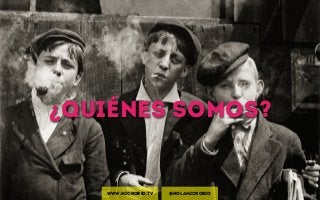 ¿Quiénes somos?
www.microbio.tv @holamicrobio
 