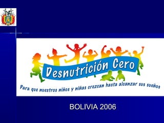 BOLIVIA 2006BOLIVIA 2006
 