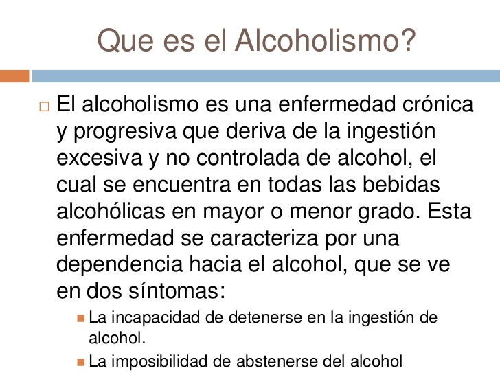 La codificación del alcoholismo de su consecuencia