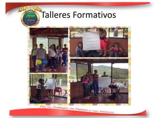 Talleres Formativos
 