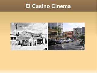 El Casino Cinema