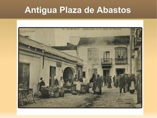Antigua Plaza de Abastos