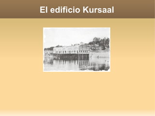 El edificio Kursaal