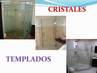 CRISTALES
 