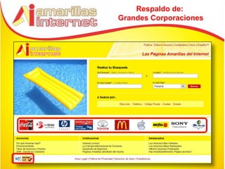 Respaldo de:
Grandes Corporaciones
 