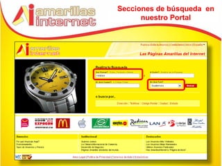 Secciones de búsqueda en
      nuestro Portal
 