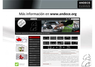 Más información en www.andece.org



       www.andece.org
 