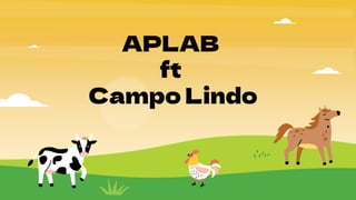APLAB
ft
Campo Lindo
 