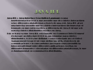 Js Idl Java Presentacion aplicaciones en java | PPTX