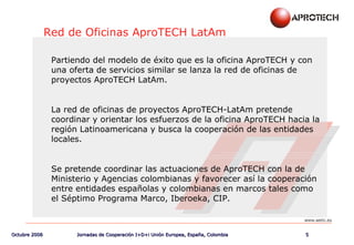 Presentacion Apro Tech Lat Am Colombia Oct 2008 V0.0
