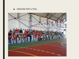 ■ HINCHAS POR LA PAZ.
 