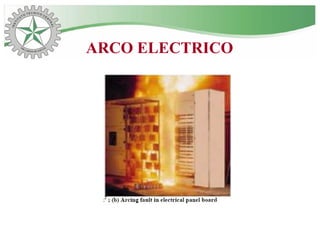 ARCO ELECTRICO
 