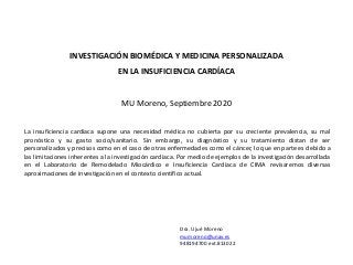 INVESTIGACIÓN BIOMÉDICA Y MEDICINA PERSONALIZADA
EN LA INSUFICIENCIA CARDÍACA
La insuficiencia cardíaca supone una necesid...