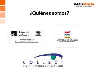 ¿Quiénes somos?
 