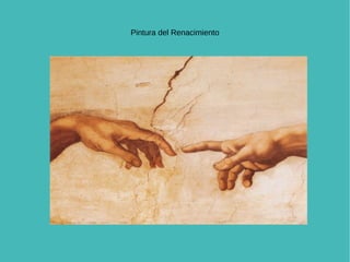 Pintura del Renacimiento 