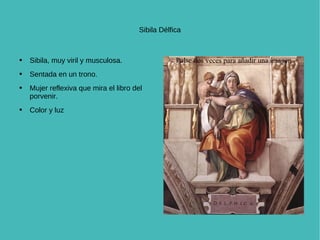 Sibila Délfica Sibila, muy viril y musculosa. Sentada en un trono. Mujer reflexiva que mira el libro del porvenir. Color y luz Pulse dos veces para añadir una imagen 