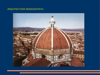 ARQUITECTURA RENACENTISTA 
