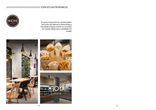 3332
El nuevo restaurante de comida asiática
del centro de Valencia se llama Mioyá y
trae desde el lejano oriente un concepto
de comida rápida sana y saludable a la
ciudad.
///////////////////////////////////////////// ESPACIOS GASTRONÓMICOS
 