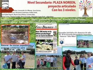 Ganador premio Filántropo 2013
 