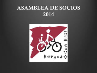 ASAMBLEA DE SOCIOS
2014
 