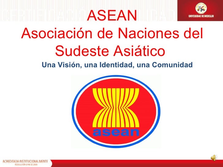 ASEAN Asociación de Naciones del Sudeste Asiático Oportunidades de N…