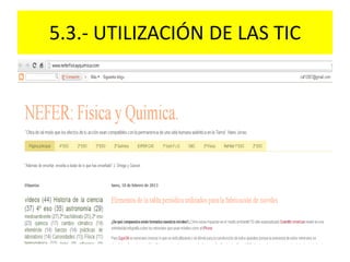 5.3.- UTILIZACIÓN DE LAS TIC
 