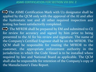 Presentacion asme seccion viii division 2 2013 | PPTX