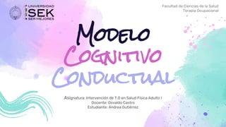 PRESENTACIONMODELO COGNITIVO CONDUCTUAL