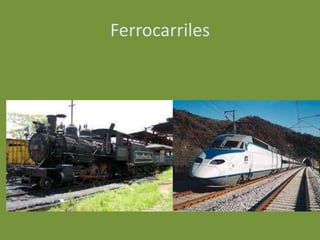 Ferrocarriles
 