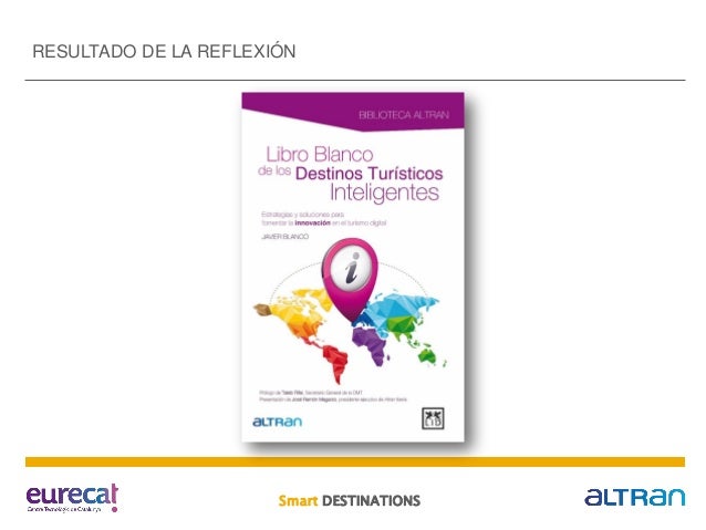Destinos Turisticos Inteligentes Destinos Turisticos Inteligentes