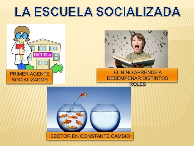 El Centro Educativo como agente de socialización