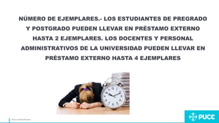 Títuloy/onombre del Ponente
NÚMERO DE EJEMPLARES.- LOS ESTUDIANTES DE PREGRADO
Y POSTGRADO PUEDEN LLEVAR EN PRÉSTAMO EXTERNO
HASTA 2 EJEMPLARES. LOS DOCENTES Y PERSONAL
ADMINISTRATIVOS DE LA UNIVERSIDAD PUEDEN LLEVAR EN
PRÉSTAMO EXTERNO HASTA 4 EJEMPLARES
 