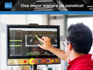 Una mejor manera de construir 
 