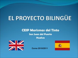 CEIP Marismas del Tinto San Juan del Puerto Huelva Curso 2010/2011 
