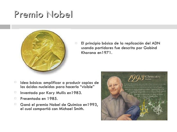 Kary Banks Mullis Lenoir, Carolina del Norte, 28 de diciembre de 1944-Newport Beach, California, 7  En 1993 comparti el Premio Nobel de Qumica con Michael Smith, debido a su descubrimiento de la reaccin en cadena de 