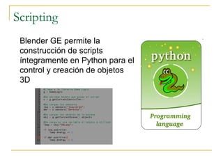 Controladores Los controladores son propiedades del blender, que se utilizan para ejecutar scripts, o poner condiciones entre los sensores. En ambos casos, permite ejecutar actuadores. 