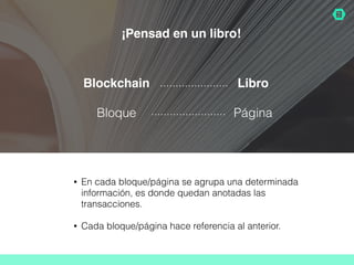 Blockchain: Qué es y cómo funciona | PDF