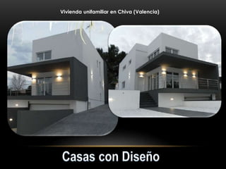 Vivienda unifamiliar en Chiva (Valencia)
 