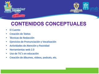 PROPÓSITOSCrear con los estudiantes material audiovisual de apoyo a los procesos de aprendizaje y alfabetización tecnológica