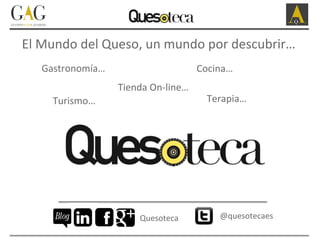 @quesoslaan*gua	
   An*gua	
  de	
  Fuentesauco	
  	
   Queseria	
  La	
  An*gua	
  de	
  Fuentesauco	
  
 