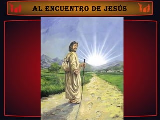 Al encuentro de Jesús 
