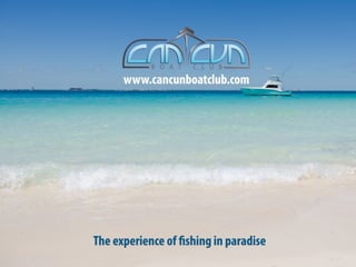 Cancun Boat Club