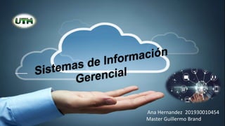 Master Guillermo Brand
Ana Hernandez 201930010454
 