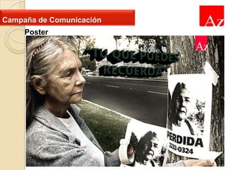 Campaña de Comunicación
Poster

 
