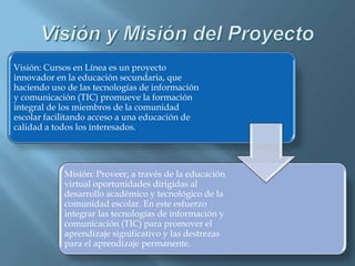 Visión y Misión del Proyecto