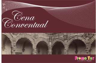 Cena Conventual